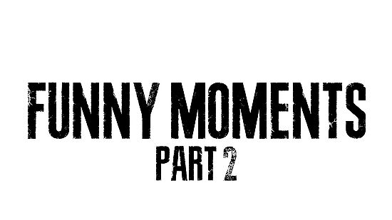 FUNNY MOMENTS 2 (2019)